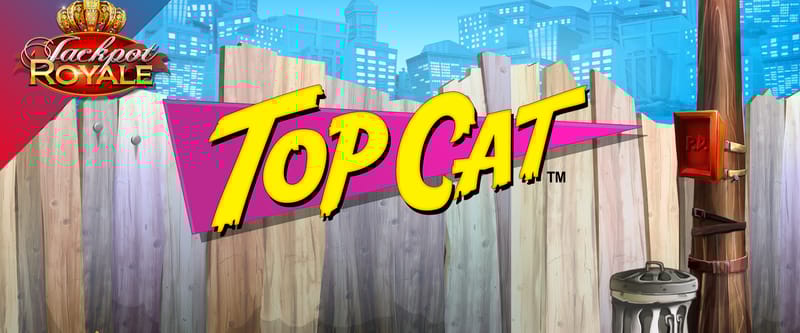 Top Cat Jackpot Royale - Game Title