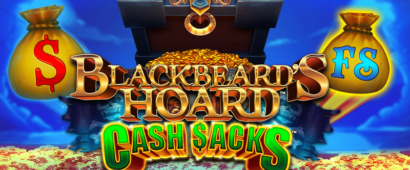 Blackbeard’s Hoard Cash Sacks - Game Title
