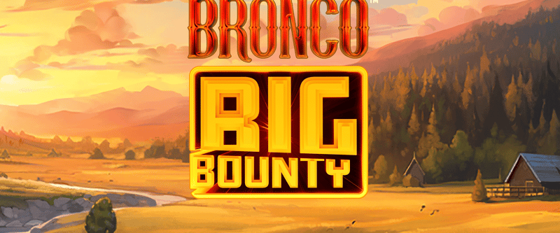 Bronco Big Bounty - Game Title