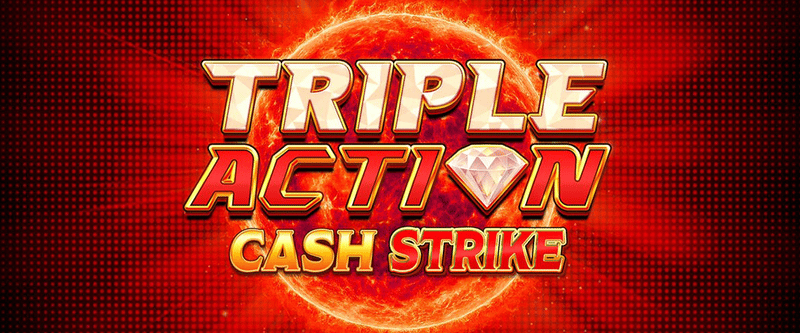 Triple Action Cash Strike - Game Title