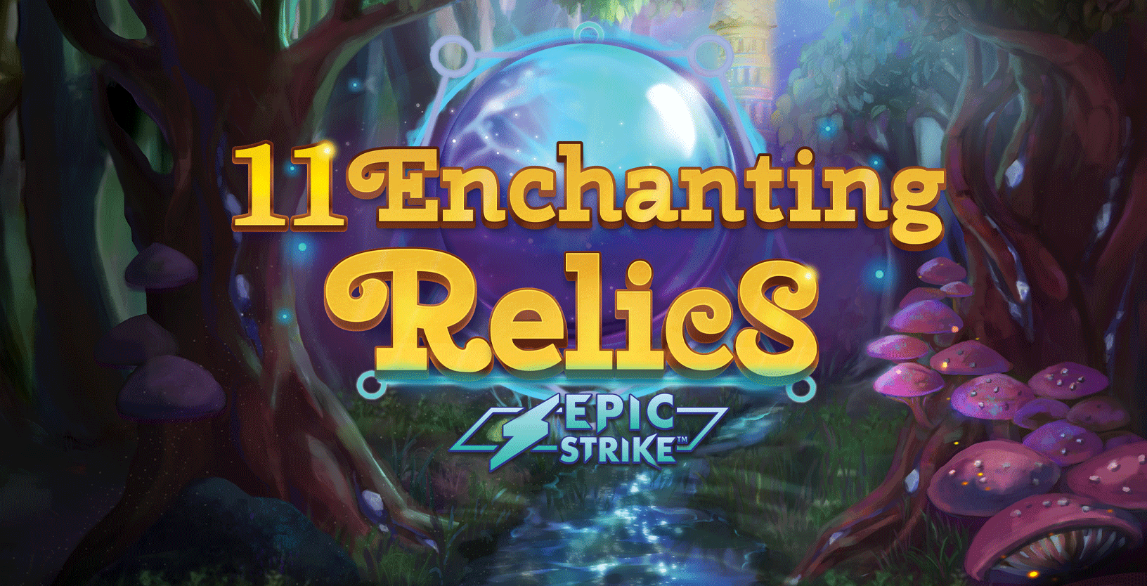 11 Enchanting Relics - Game Title