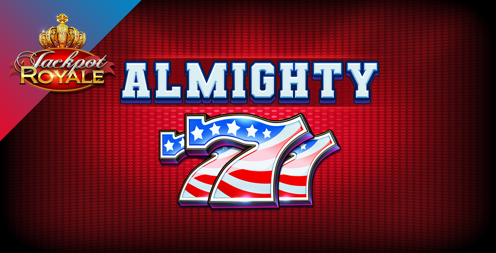 Almighty 777 Jackpot Royale (L) - Game Title