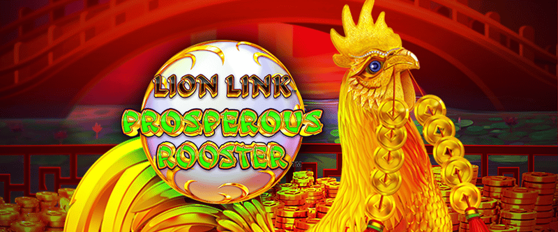 Lion Link Prosperous Rooster - Game Title