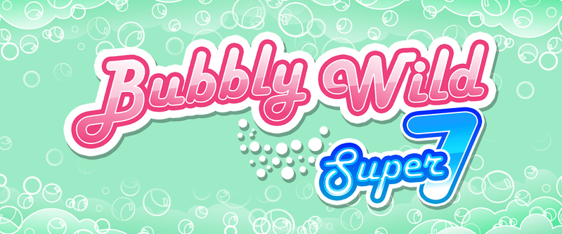 Bubbly Wild Super 7 - Game Title