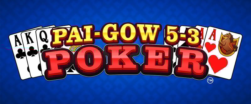 Pai-Gow 5-3 Poker - Game Title
