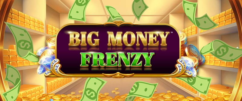 Big Money Frenzy - Game Title
