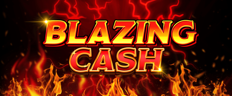Blazing Cash - Game Title