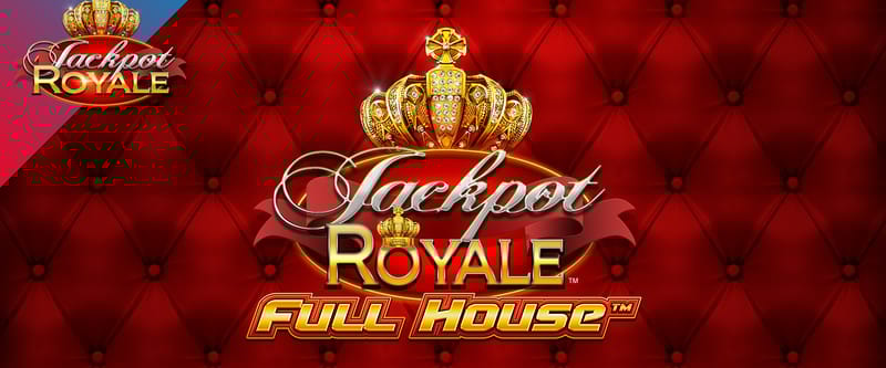 Jackpot Royale Full House - Game Title