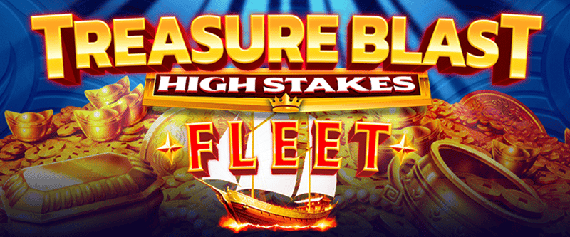 Treasure Blast Fleet High Stakes - Game Title