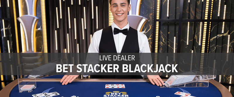 Live Dealer Bet Stacker Blackjack - Game Title