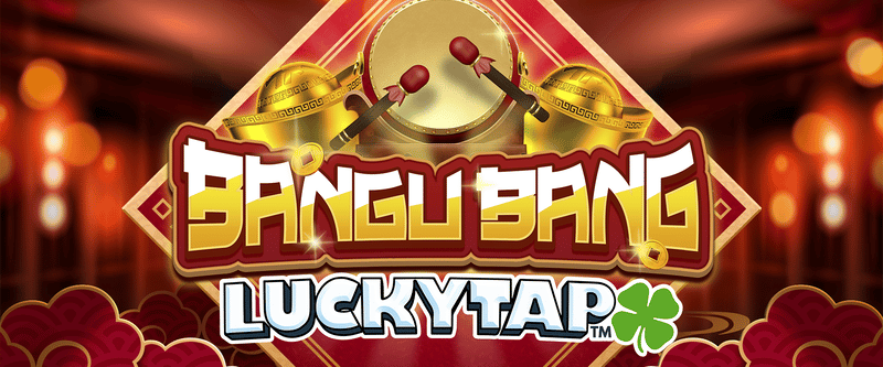 Bangu Bang LuckyTap - Game Title