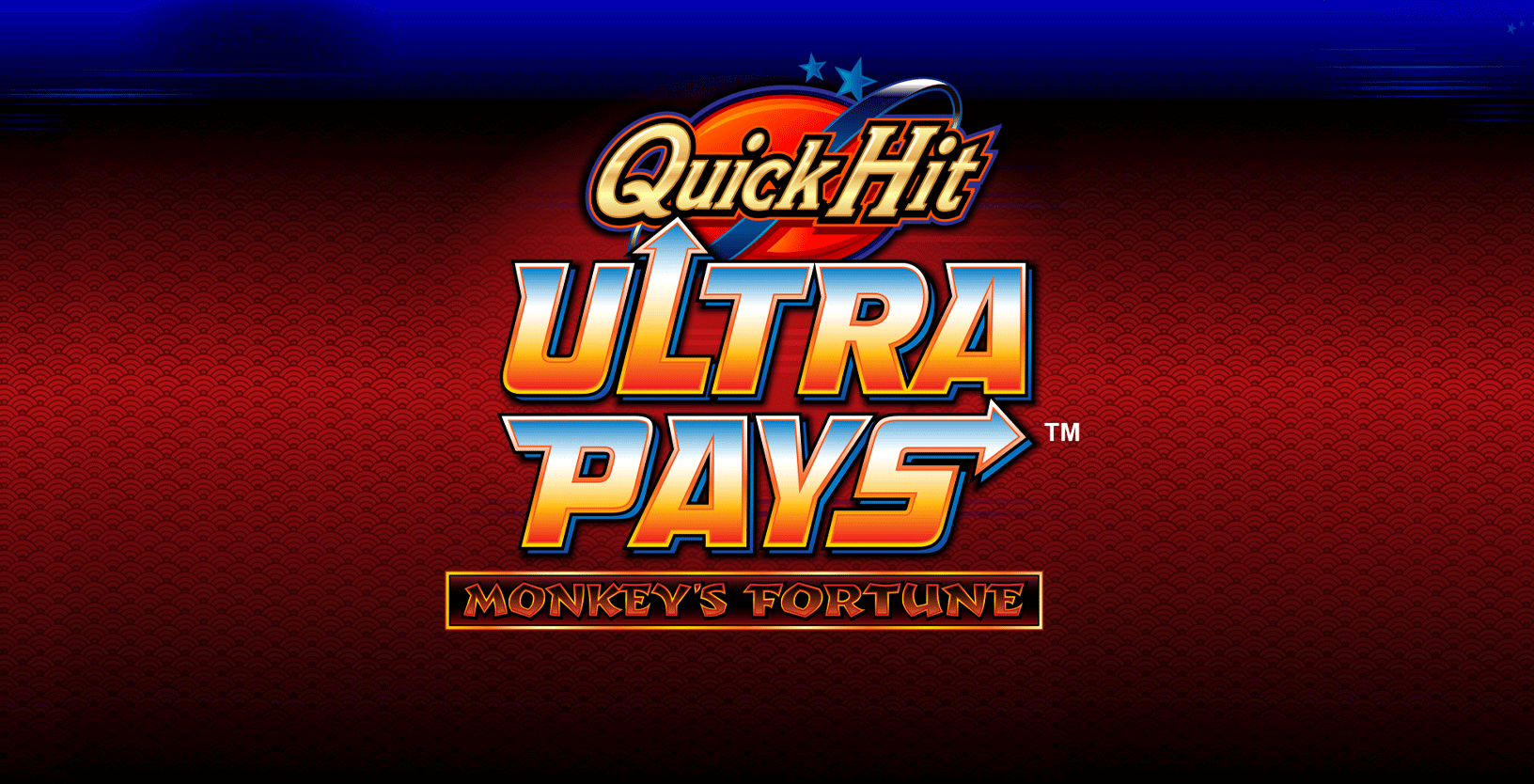 Quick Hit Ultra Pays Monkey's Fortune - Game Title