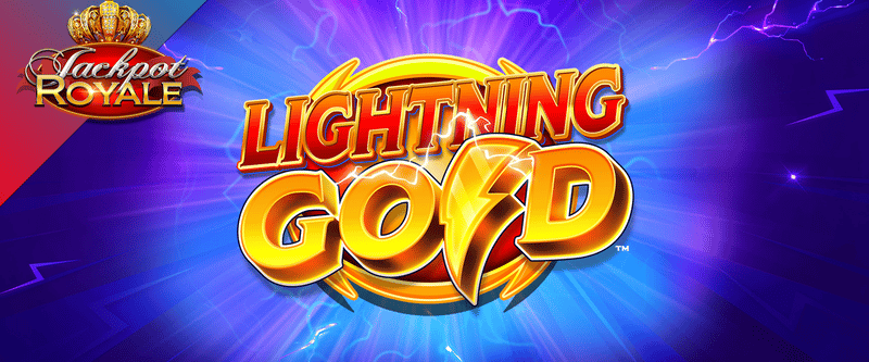 Lightning Gold Jackpot Royale - Game Title