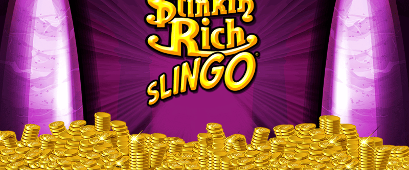 Stinkin Rich Slingo - Game Title