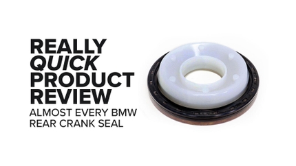 BMW X5 Rear Crank Seal (M3, X3, M5, 335i & More) - Fitment, Tips, And Product Review