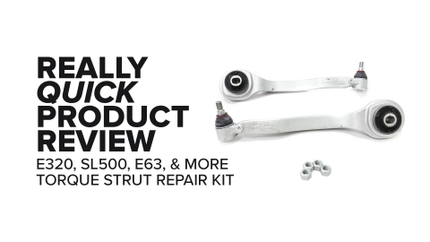 Mercedes-Benz E350, CLS550, SL550, & More Control Arm Kit - Symptoms, Highlights, And Product Review