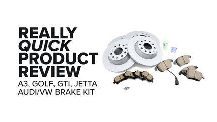 Audi/VW (A3, Jetta, Passat, Golf & More) Brake Kit - Fitment, Benefits, And Product Review