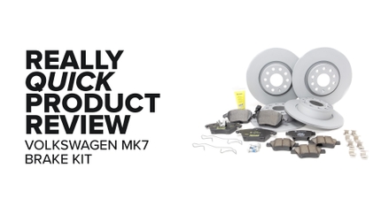MK7 Volkswagen & Audi (GTI, A3, Jetta, & More) Brake Kit - Symptoms And Product Review