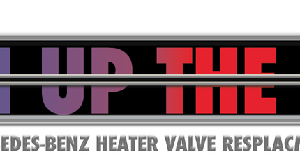 Mercedes-Benz Heater Valve Replacement