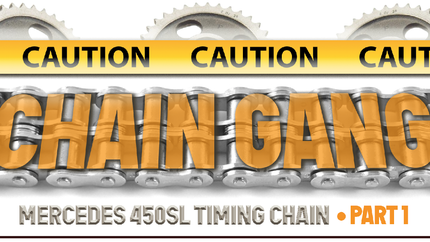 Mercedes 450SL Timing Chain - Part 1