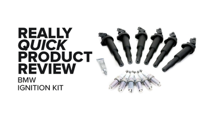 BMW N52 (X5, 328i, Z4, 128i, & More) Ignition Service Kit - Highlights And Product Review