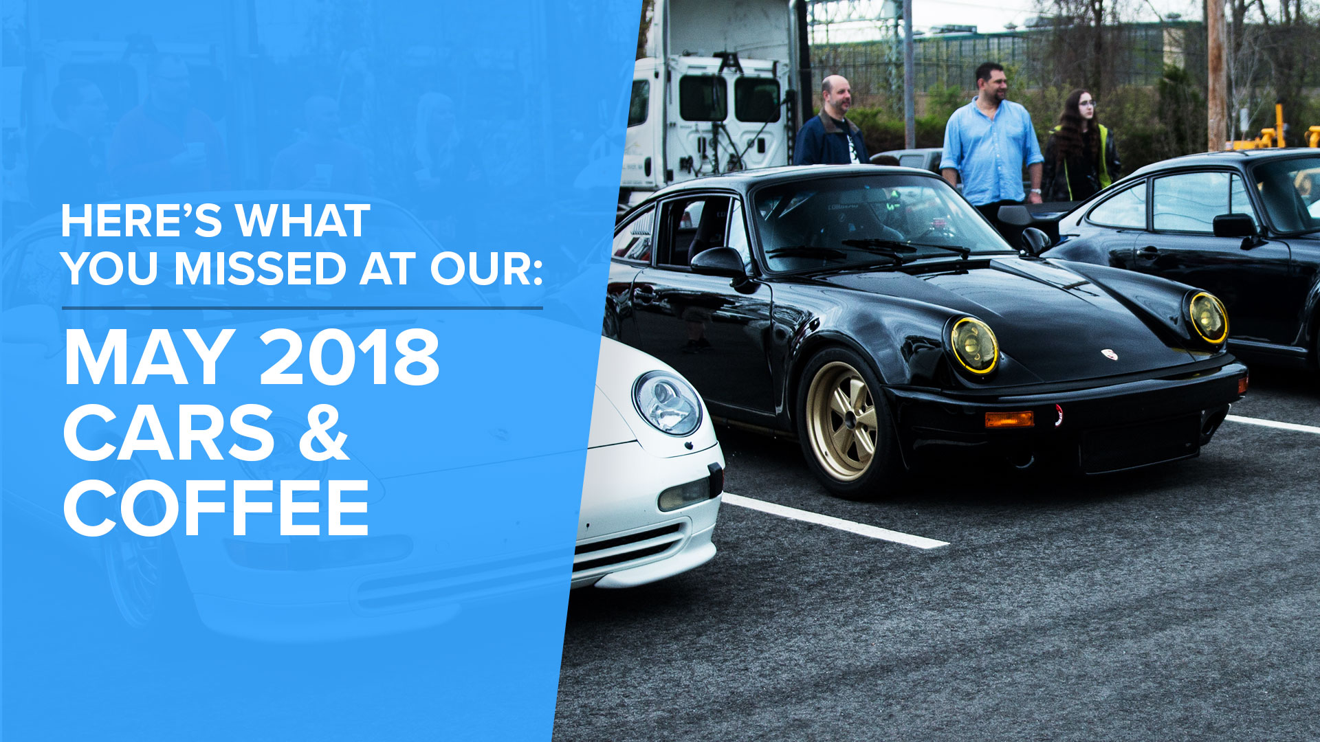 May 2018 Cars and Coffee Thumbnail