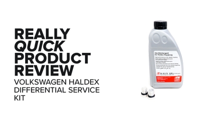 MK7 Volkswagen GTI VAQ Haldex Differential Service Kit - Symptoms And Product Review