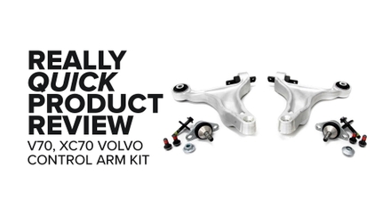 Volvo XC70 & V70 4-Piece Control Arm Kit - Symptoms, Highlights, And Product Review