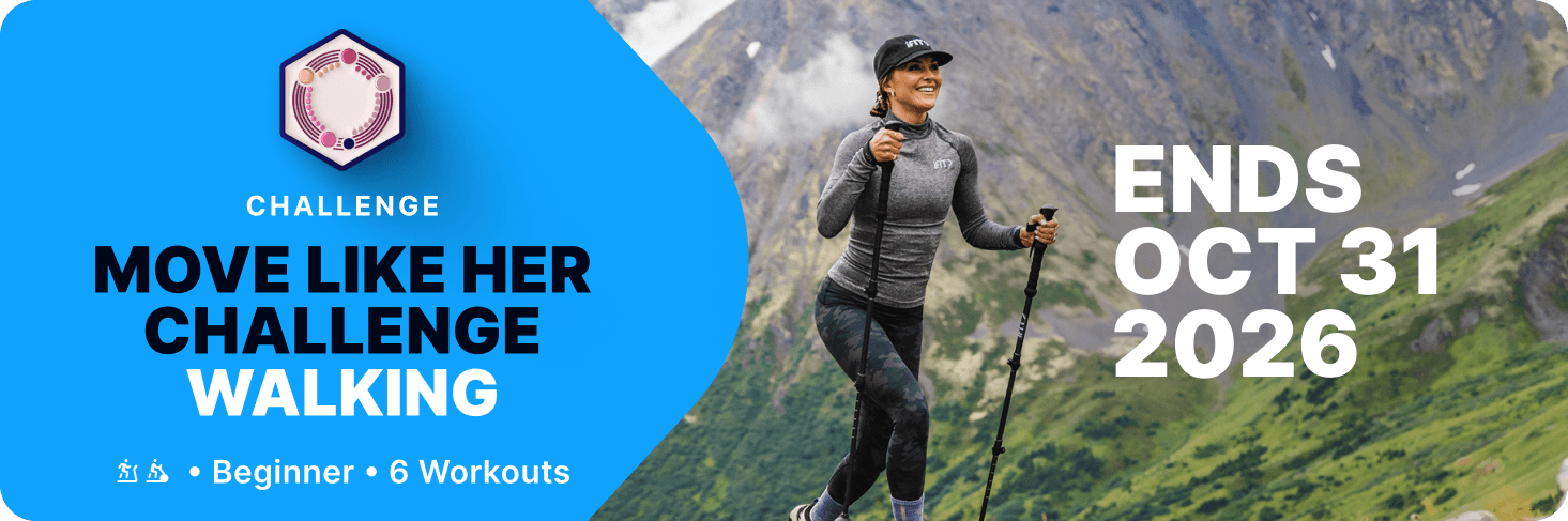 Walk scenic global trails with elite female trainers in iFIT's Move Like Her Challenge, six beginner workouts through October 31.