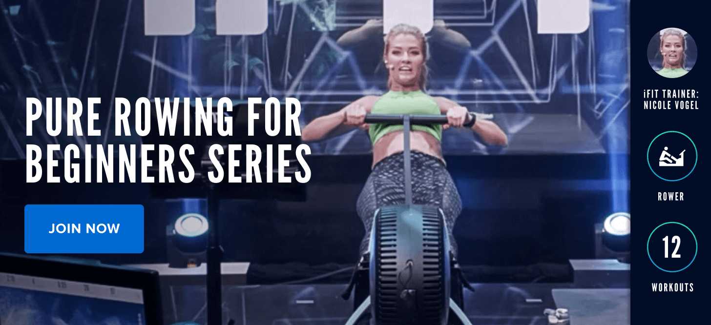 iFIT's Pure Rowing for Beginners Series iFIT Pure Rowing for Beginners Series