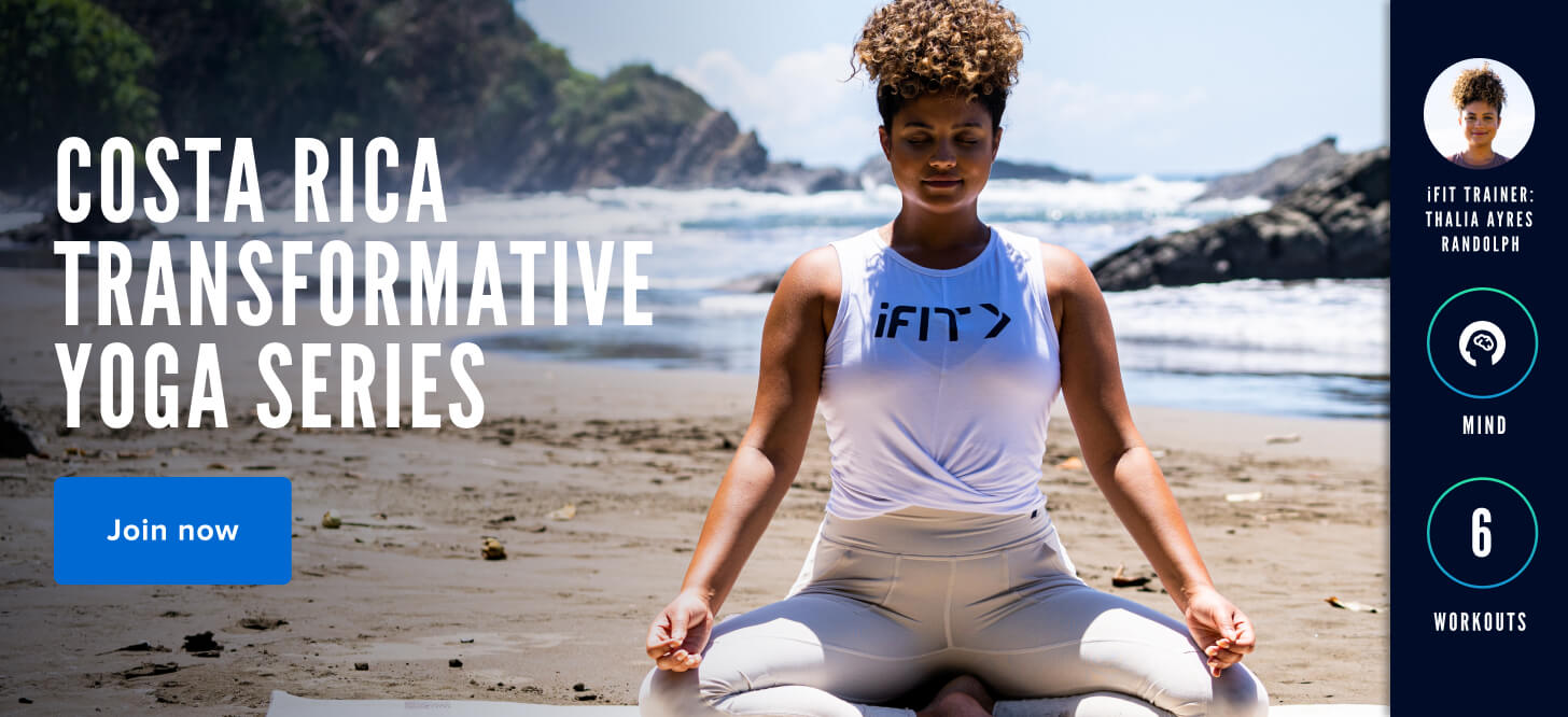 iFIT's Costa Rica Transformative Yoga Series iFIT Costa Rica Transformative Yoga Series