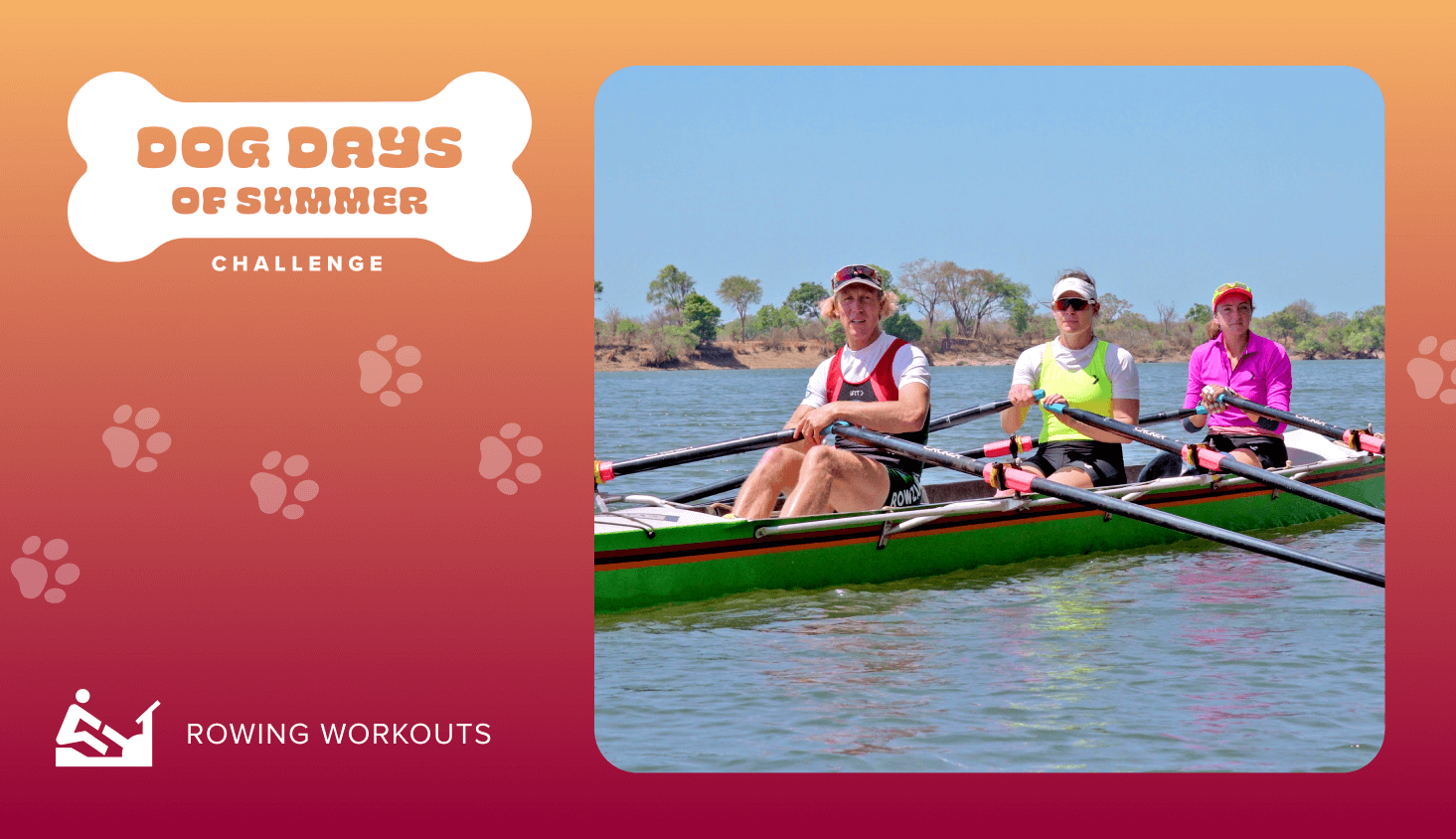 Dog Days of Summer Rowing Challenge