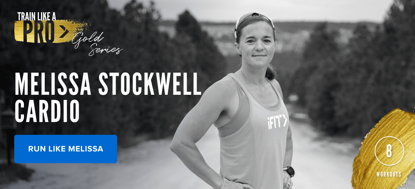 iFIT's Train Like a Pro: Gold Series – Melissa Stockwell Cardio iFIT Train Like a Pro: Gold Series – Melissa Stockwell Cardio