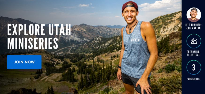 Explore Utah Miniseries with iFIT Trainer Zac Marion