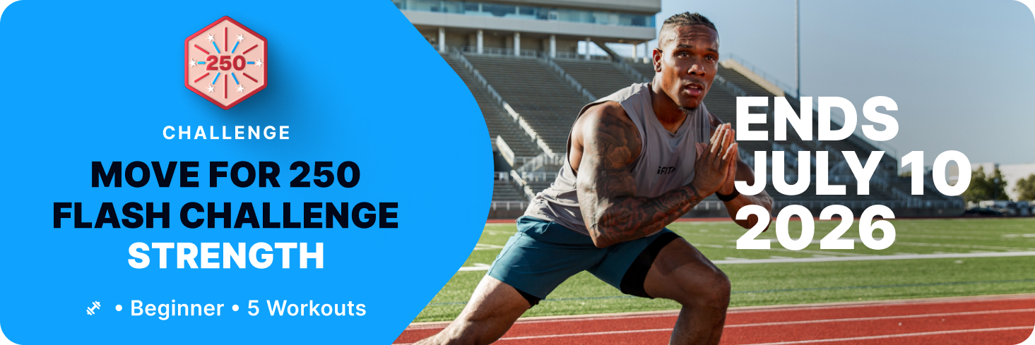 Build strength and celebrate America's 250th with the Move for 250 Strength Flash Challenge on iFIT. Five workouts, ends July 10, 2026.