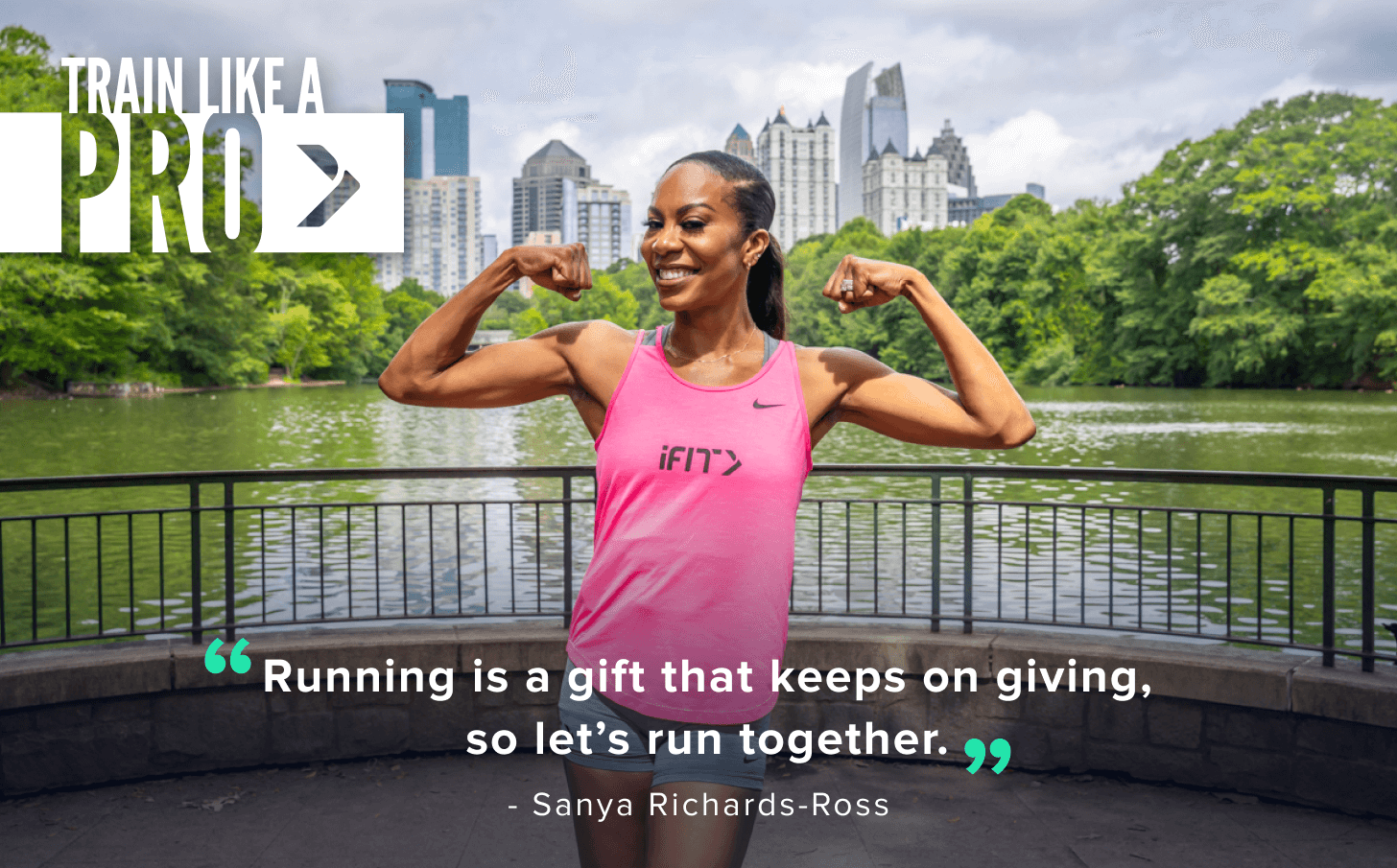 iFIT Train Like a Pro: Sanya Richards-Ross Series
