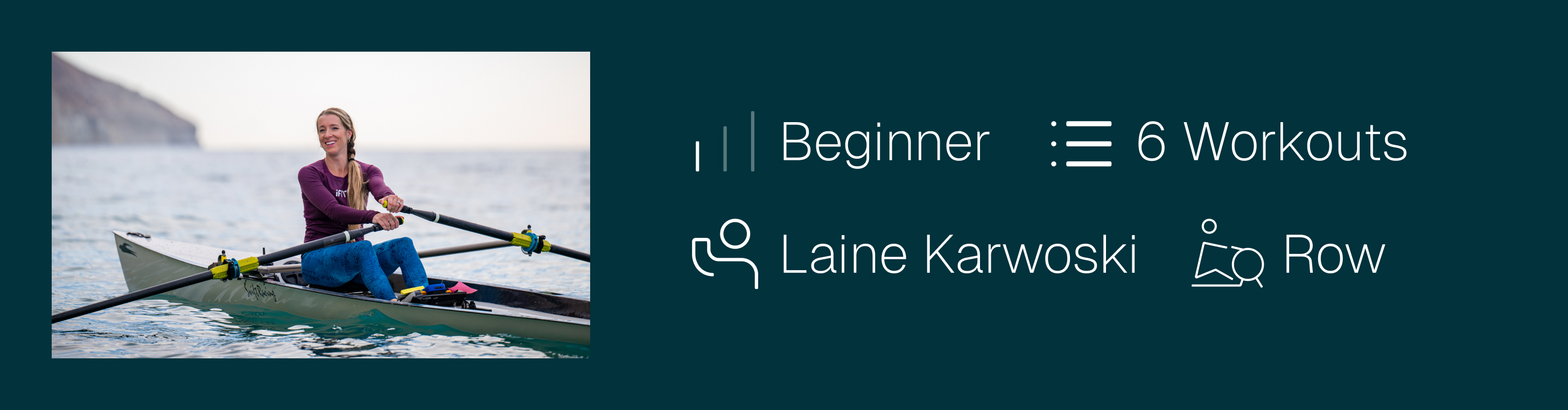 Begin rowing workouts in a fitness app with Laine Karwoski. Learn technique, build endurance, and progress through guided sessions.