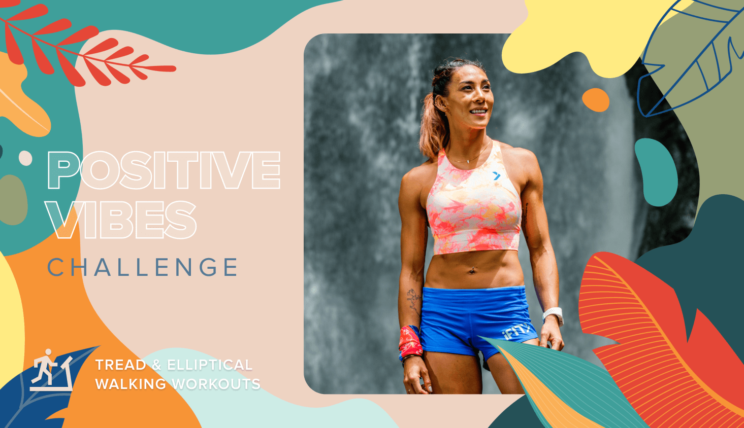 Positive Vibes Challenge - Walking