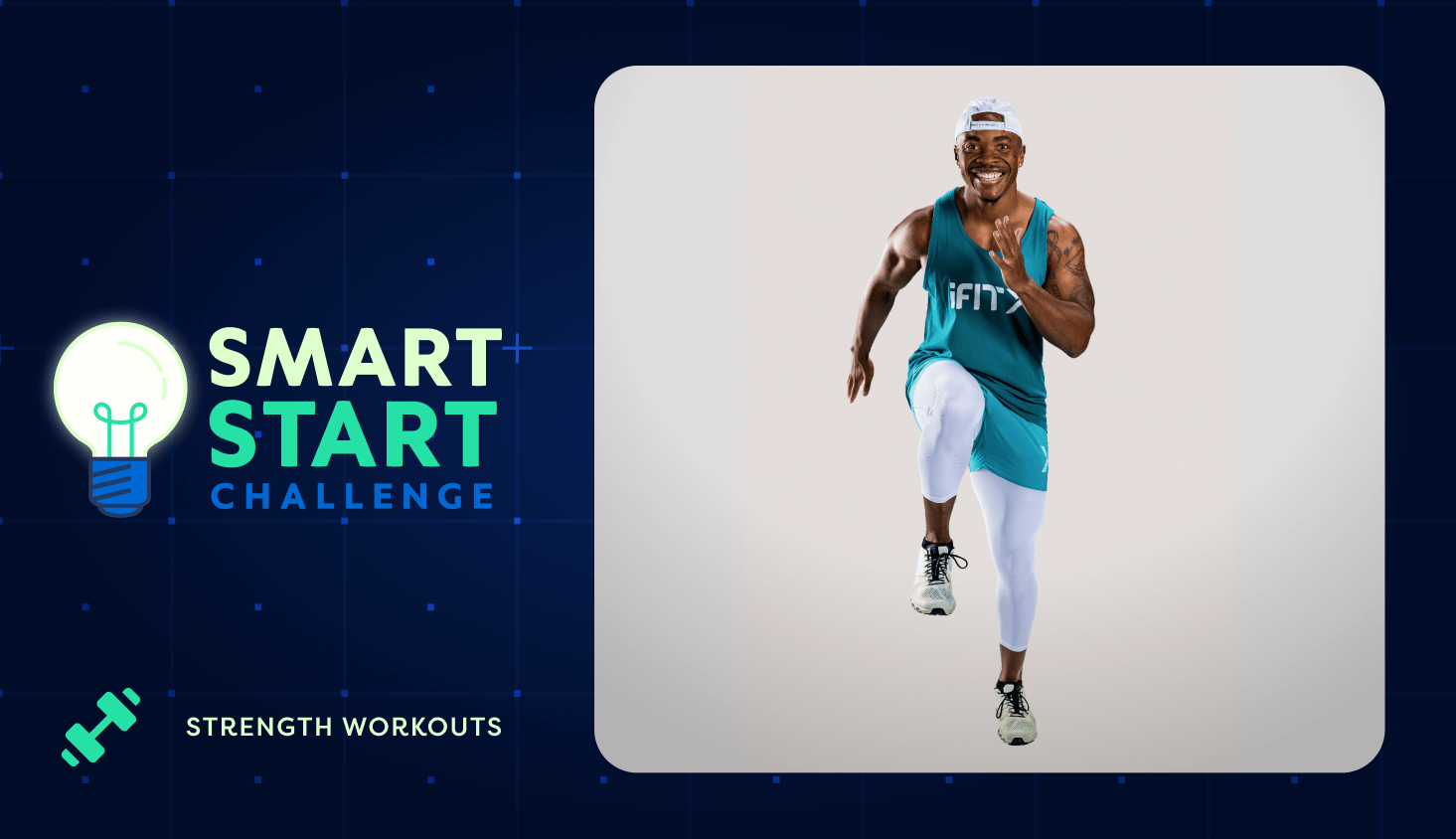 Smart Start Challenge - Strength