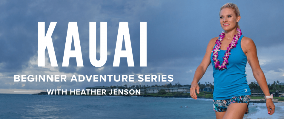 Beginner Kauai Adventure Series