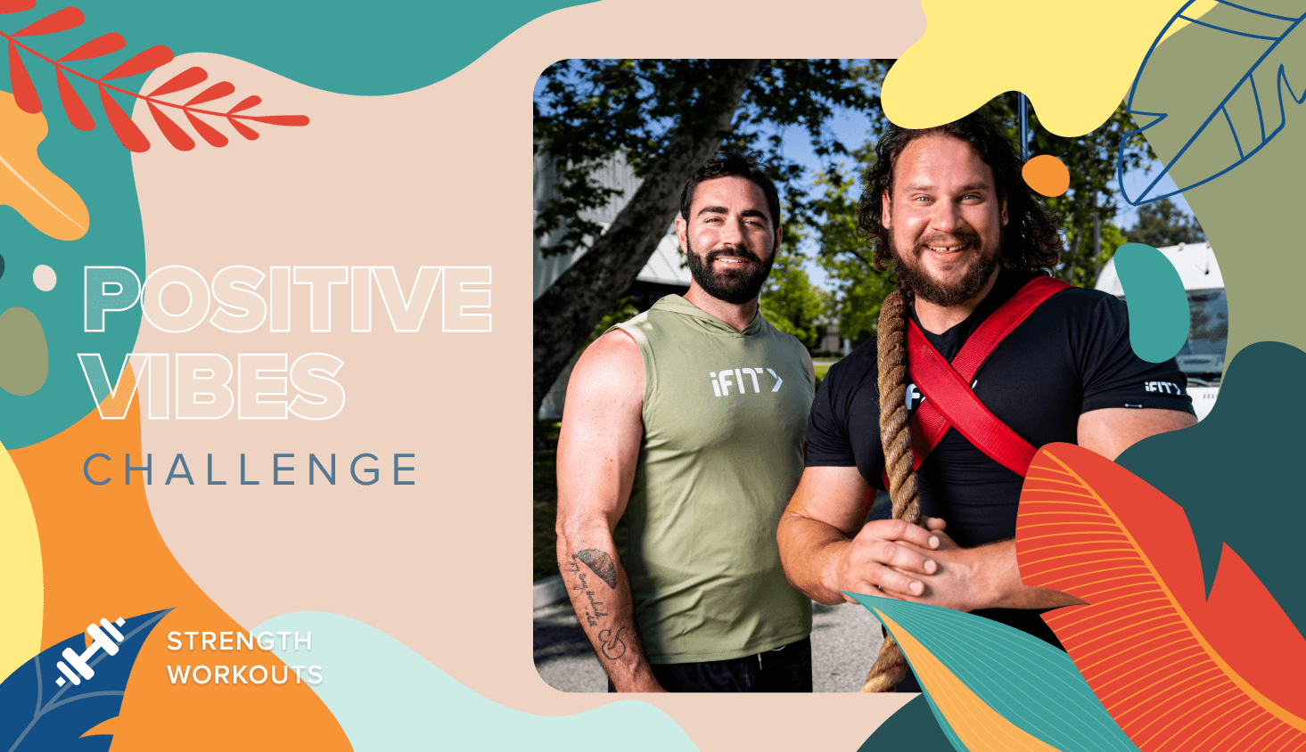 Positive Vibes Challenge - Strength