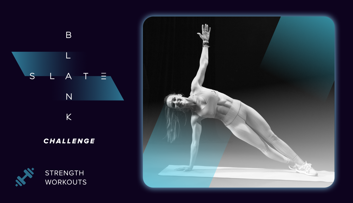 Blank Slate Challenge - Strength