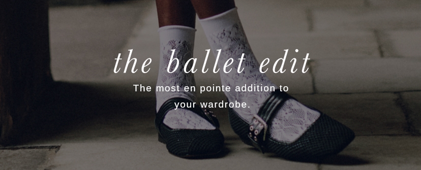 The Ballet Edit