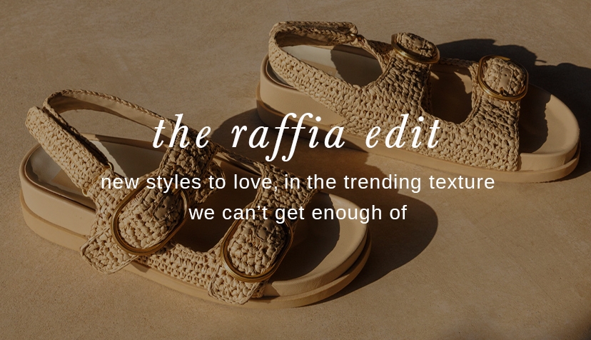 The Raffia Edit