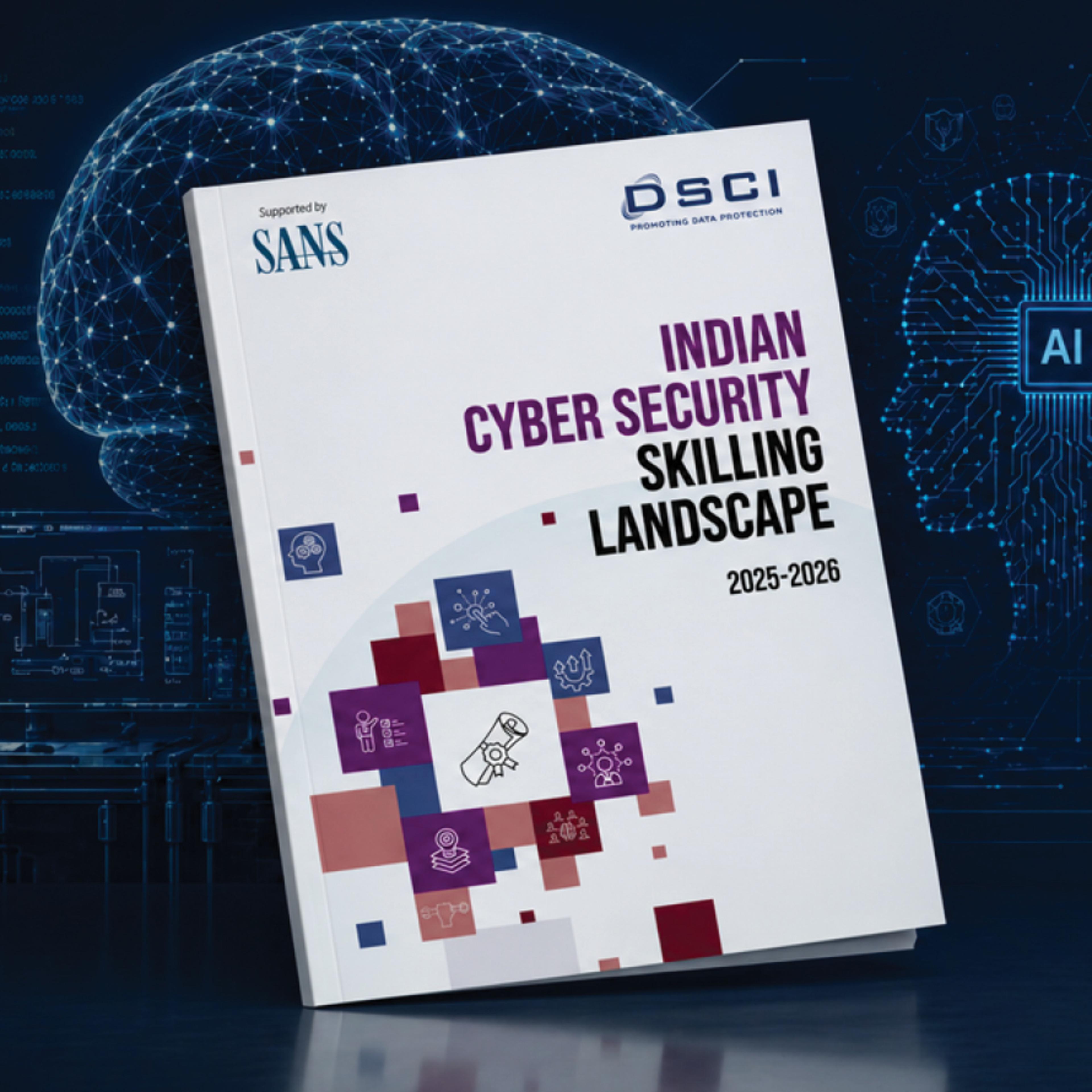 Indian Cyber Security Skilling Landscape