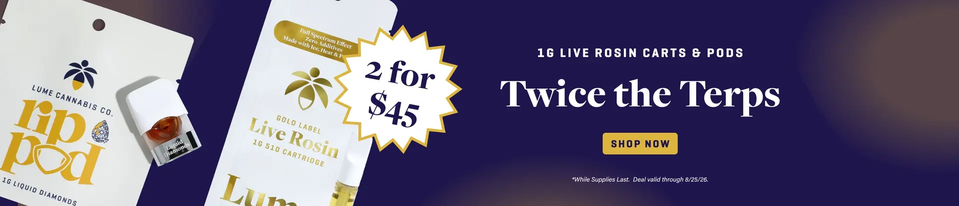 7-29-slimHeroDesktop_LiveRosin1g.webp