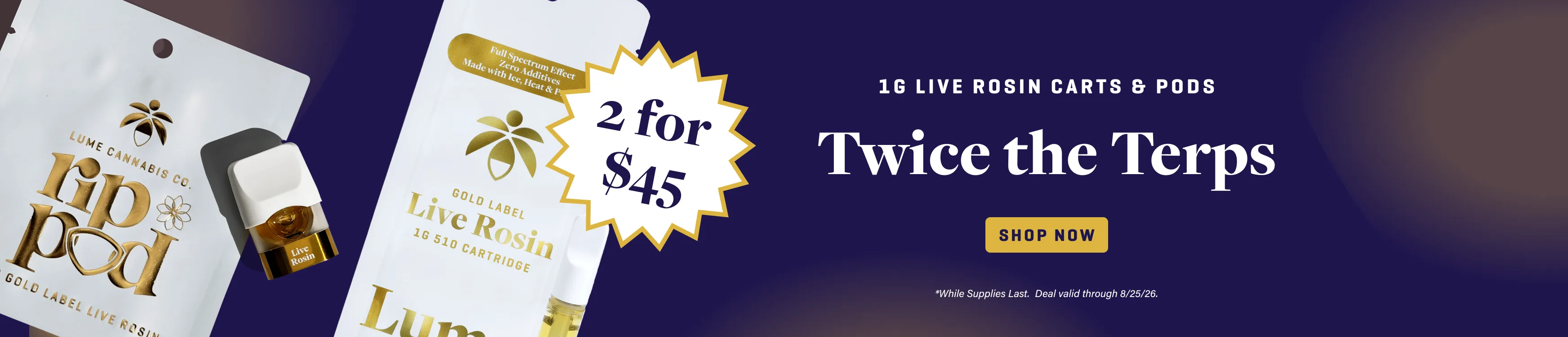 7-29-slimHeroDesktop_LiveRosin1g.webp