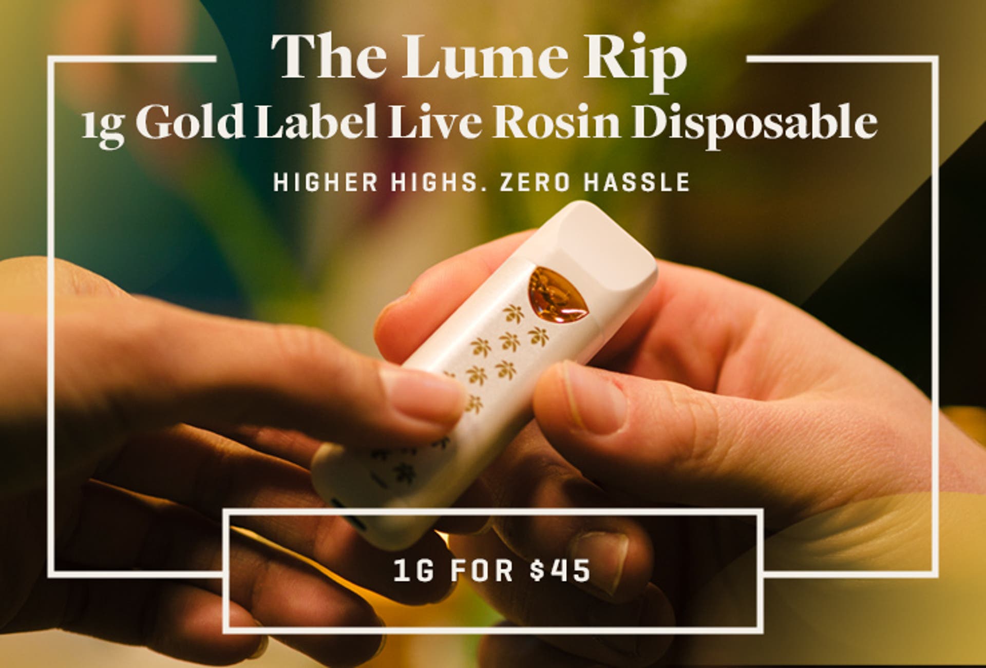 Lume Rip 1g Live Rosin Gold Label Disposable