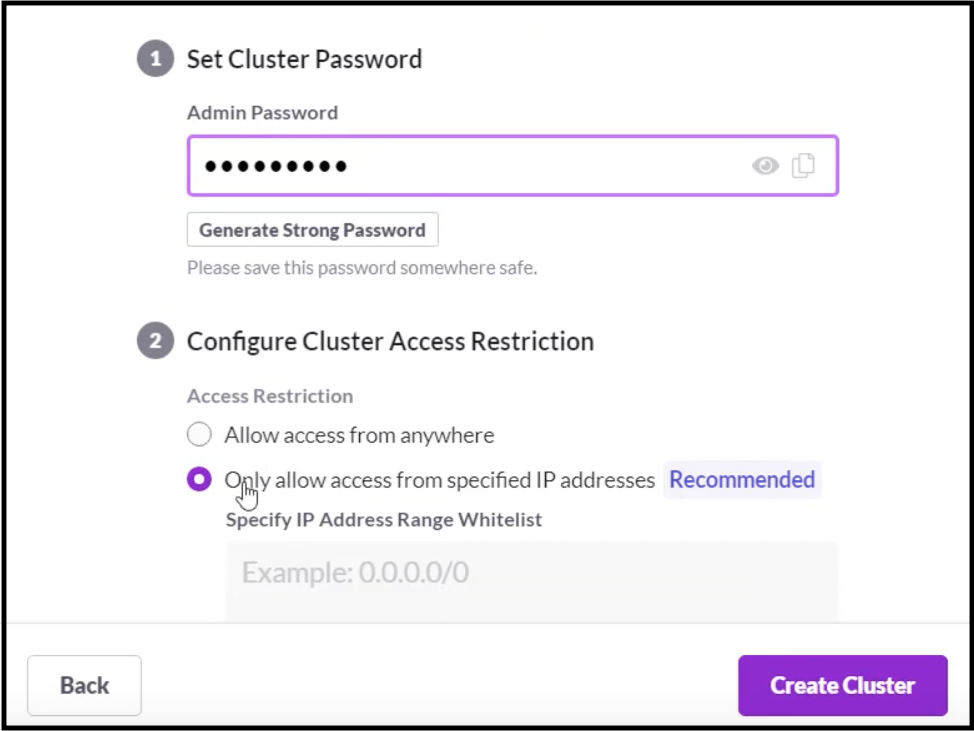 Setting up a SingleStoreDB Cloud cluster requires a password.