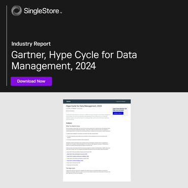 Gartner Features SingleStore in Hype Cycle for Data Management 2024